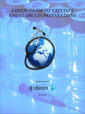 cover image of GIDEON Guide to Vaccines and Globulin Preparations